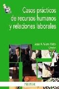 Casos practicos de recursos humanos y relaciones laborales 