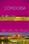 Cordoba 2009 (vive y descubre) 