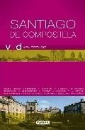 Santiago de compostela (vive y descubre) 