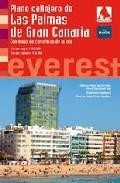 Plano callejero de las palmas de gran canaria 2010: con mapa de c arreteras de la isla