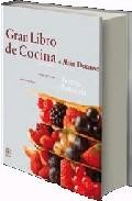 Gran libro de la cocina de alain ducasse. postres y pasteles 