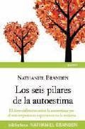 Los seis pilares de la autoestima 