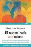 El respeto hacia uno mismo 