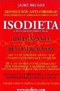 Isodieta: dieta isolipoproteica adelgazante y revitalizadora