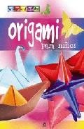 Origami para ni&ntilde;os (manuales divertidos)