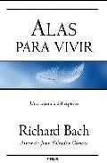 Alas para vivir: una aventura del espiritu