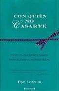 Con quien no casarte 