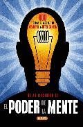El poder de la mente: atlas ilustrado: 400 formas de mejorar tu m emoria e inteligencia
