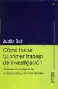 Como hacer tu primer trabajo de investigacion: guia para investig adores en educacion y ciencias sociales