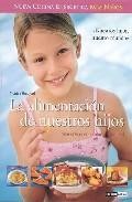 Alimentacion de nuestros hijos: nueva cocina energetica para ni&ntilde;o s