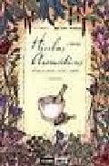 Hierbas aromaticas: albahaca, perejil, canela, azafran (3&ordf; ed.) 