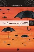Los pensamientos son cosas 