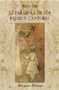 La parabola de los pajaros cantores