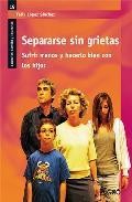 Separarse sin grietas 