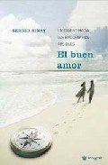 El buen amor: un camino hacia los encuentros posibles