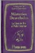 Misterios desvelados: la llave de oro al poder interior