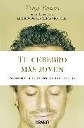 Tu cerebro mas joven. aumenta tu memoria en una semana 