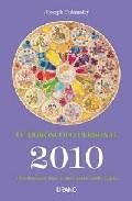 Tu horoscopo personal 2010: previsiones mes a mes para cada signo 