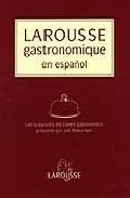Larousse gastronomique en espa&ntilde;ol 