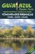 Espa&ntilde;a verde: comunidades pirenaicas (navarra, aragon y catalu&ntilde;a)