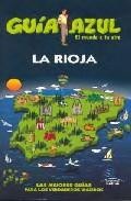 La rioja 2010 (guia azul) 