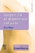 Acupuntura en el embarazo y en el parto (2&ordf; ed.) 