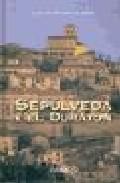 Sepulveda y el duraton