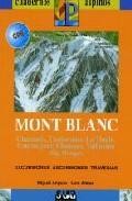 Mont blanc: ascensiones excursiones