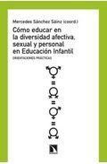 Como educar en la diversidad afectiva sexual y personal en educac ion infantil