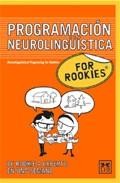 For rookies pnl programacion neuroling&uuml;istica 