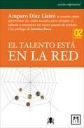 El talento esta en la red (2&ordf; ed.) 