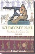 Soldados de papel: recortables de la guerra civil (1936-1939)