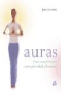 Auras: guia completa para conseguir salud y bienestar