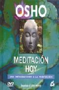 Meditacion hoy: una introduccion a la meditacion (incluye dvd) (2&ordf; ed.)