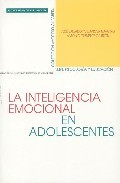 La inteligencia emocional en adolescentes