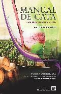 Manual de cata &iquest;es bueno este vino? 
