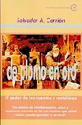 De plomo en oro: el poder de los cuentos y metaforas