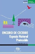 O encoro de cecebre: espacio natural protexido