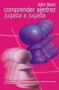 Comprender ajedrez jugada a jugada (nueva edicion) 