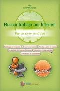 Buscar trabajo por internet: plan de accion en 30 dias 