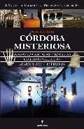 Cordoba misteriosa: guia secreta 