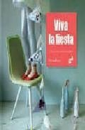 Viva la fiesta 