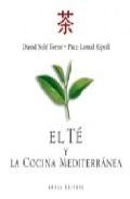El te y la cocina mediterranea
