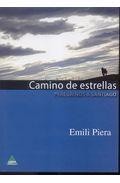 Camino de estrellas. peregrinos a santiago 