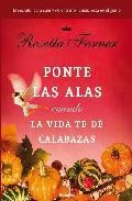Ponte las alas cuando la vida te de calabazas 