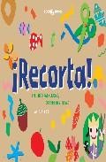 &iexcl;recorta!