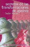 Secretos de las transformaciones en ajedrez