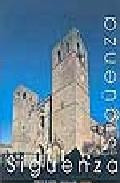 Sig&uuml;enza: pueblos de espa&ntilde;a, guadalajara