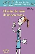 El arte de vivir de las perezosas 