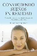 Convirtiendo sue&ntilde;os en realidad 